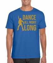 Gouden muziek t-shirt shirt dance all night long blauw heren