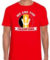 We are the champions rood t-shirt belgie supporter ek wk heren
