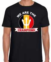 We are the champions zwart t shirt belgie supporter ek wk heren